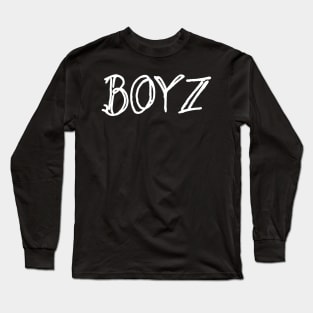 boyz Long Sleeve T-Shirt